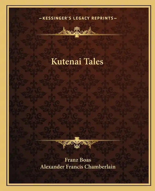 Kutenai Tales - Paperback