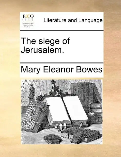 The Siege of Jerusalem. - Paperback