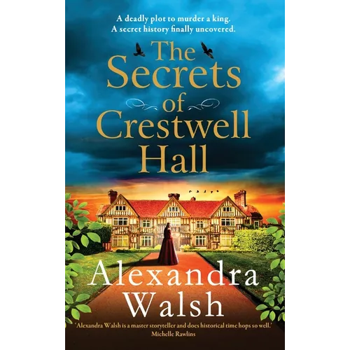 The Secrets of Crestwell Hall - Hardcover