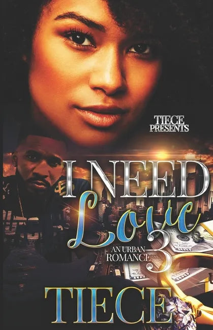 I Need Love 3: A Hood Romance - Paperback