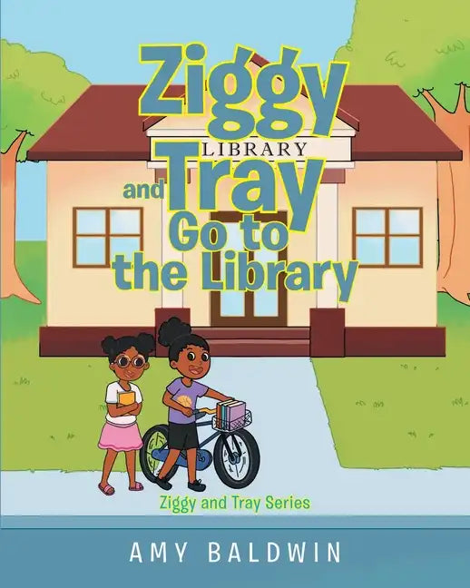 Ziggy and Tray Go To The Library - Paperback