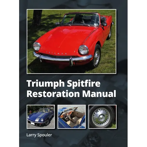 Triumph Spitfire Restoration Manual - Hardcover