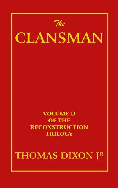 The Clansman - Hardcover