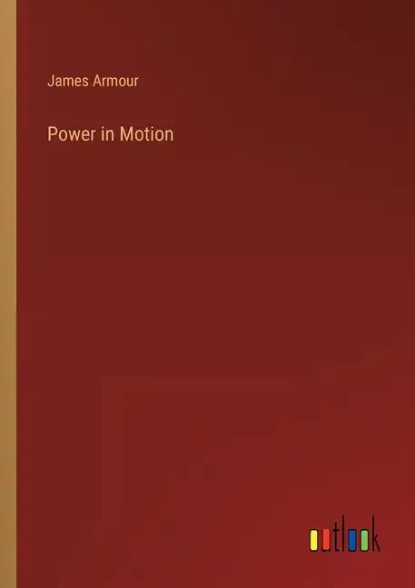 Power in Motion - Paperback