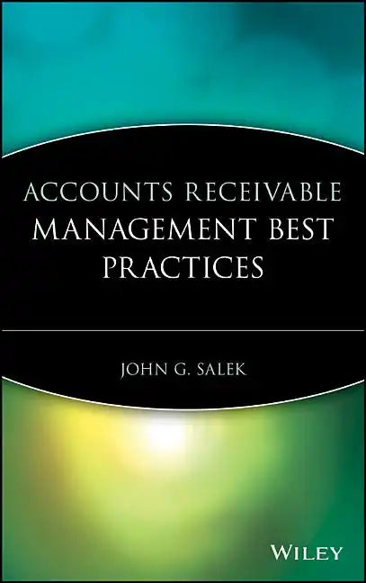 Accounts Receivable Management Best Practices - Hardcover