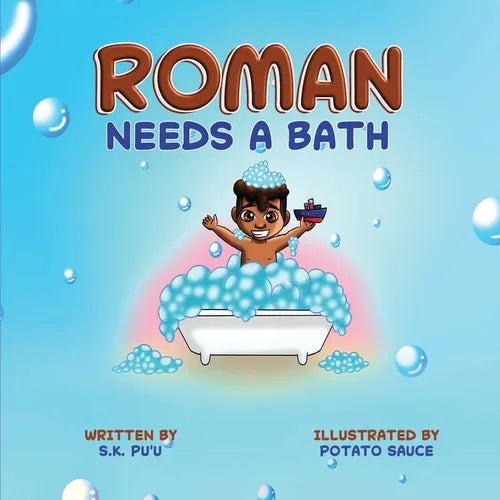 Roman Needs a Bath: Blended Siblings Series, Book 1 - Paperback