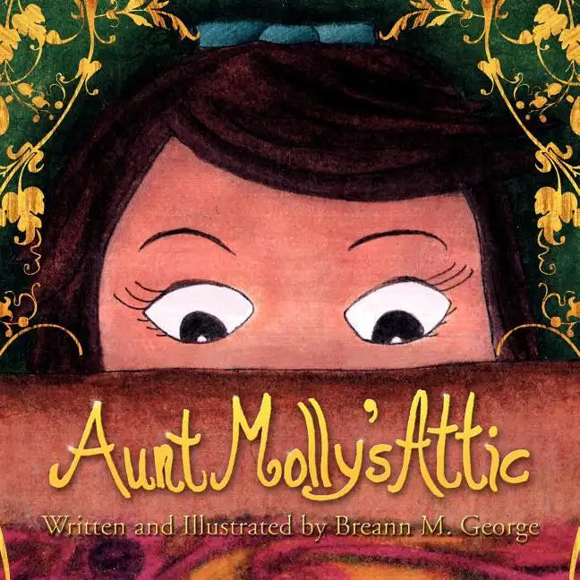 Aunt Molly's Attic - Paperback