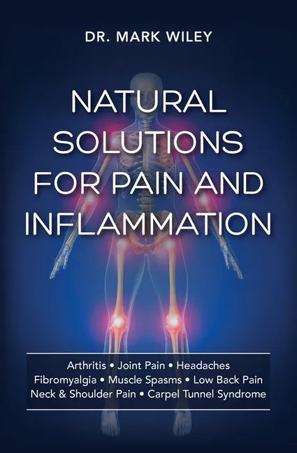 Natural Solutions for Pain and Inflammation [Tambuli Media] - Paperback