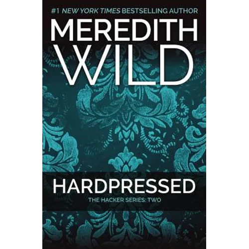 Hardpressed: The Hacker Series #2 - Paperback