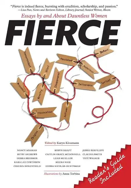 Fierce: Essays by and about Dauntless Women - Hardcover