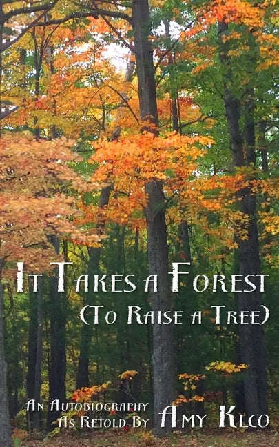 It Takes a Forest - Paperback