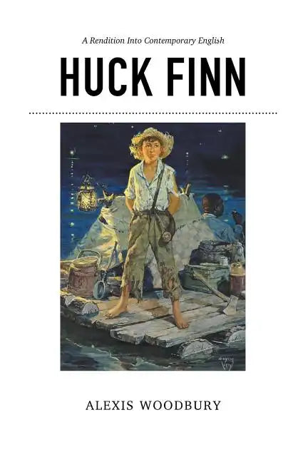 Huck Finn: A Rendition into Contemporary English - Paperback