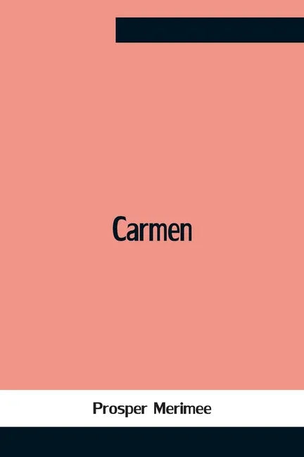 Carmen - Paperback