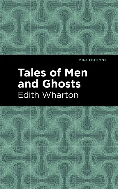 Tales of Men and Ghosts - Hardcover