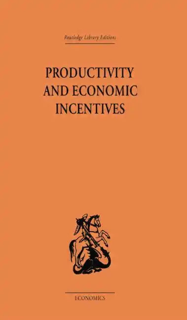 Productivity and Economic Incentives - Paperback