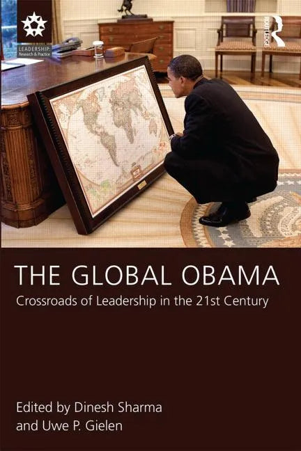 The Global Obama: Crossroads of Leadership in the 21st Century - Paperback