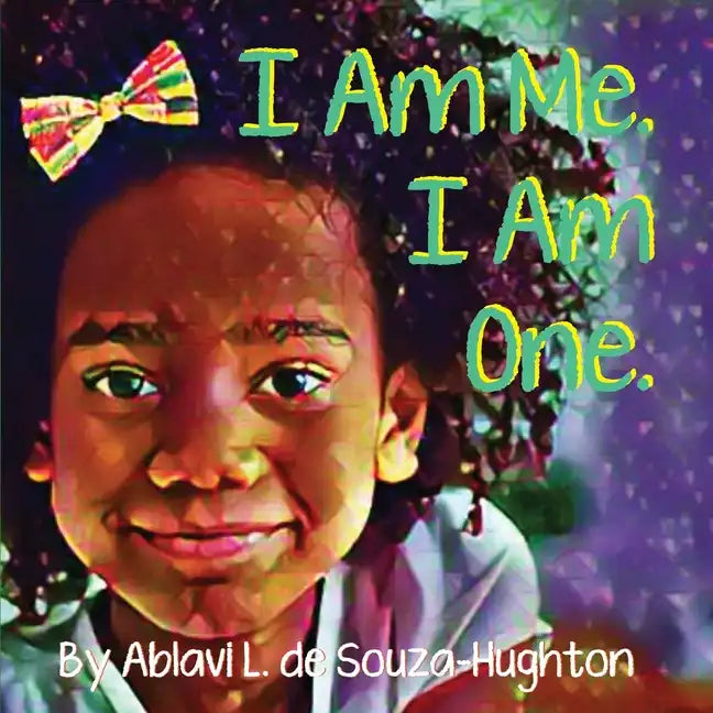 I Am Me. I Am One. - Paperback
