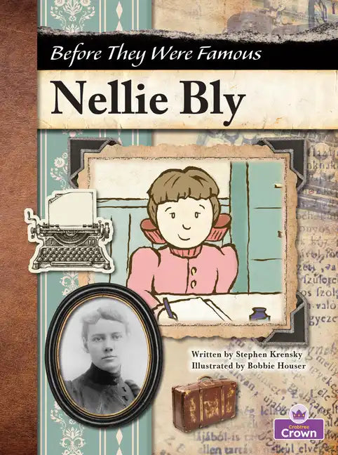 Nellie Bly - Library Binding