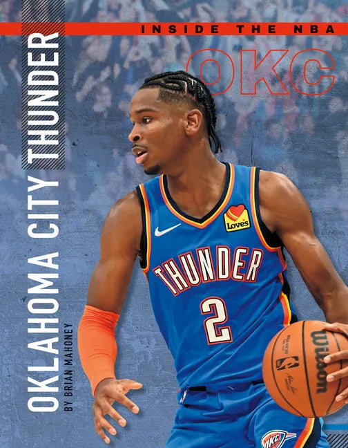 Oklahoma City Thunder - Library Binding