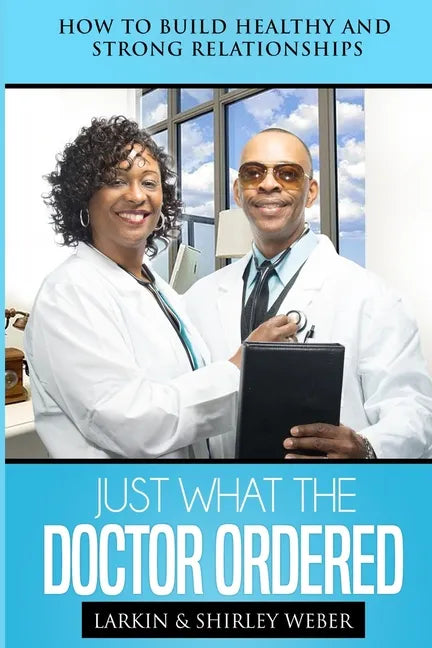 Just What The Doctor Ordered - Paperback