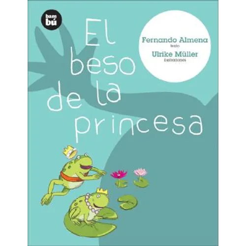 El Beso de la Princesa - Paperback