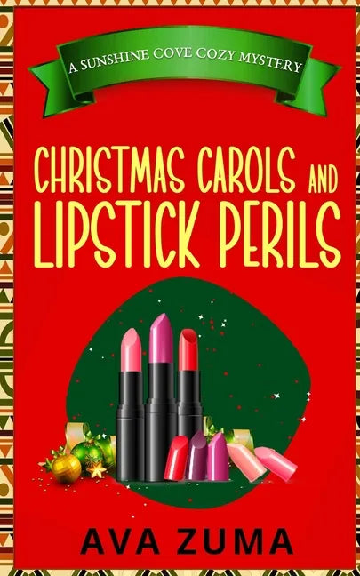 Christmas Carols and Lipstick Perils - Paperback