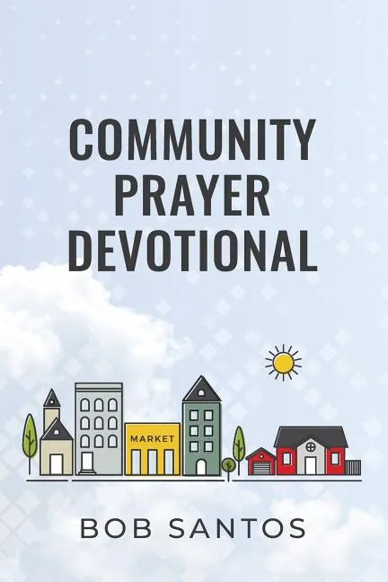 Community Prayer Devotional - Paperback