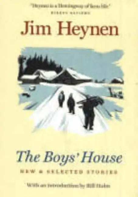The Boys' House: New & Selected Stories - Paperback