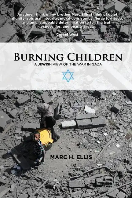 Burning Children - A Jewish View of the War in Gaza - Paperback