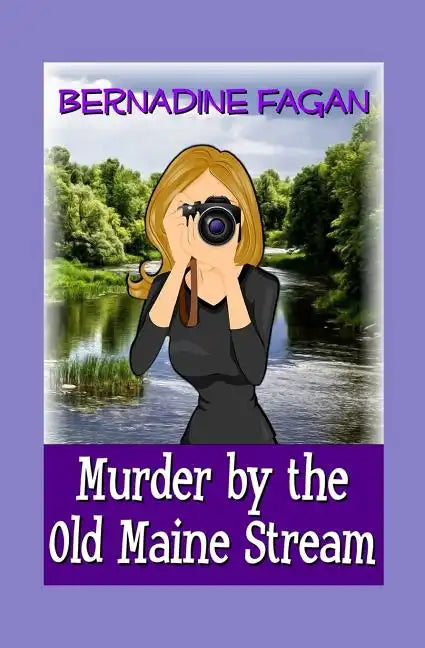Murder by the Old Maine Stream - Paperback