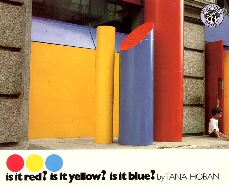 Is It Red? Is It Yellow? Is It Blue? - Paperback