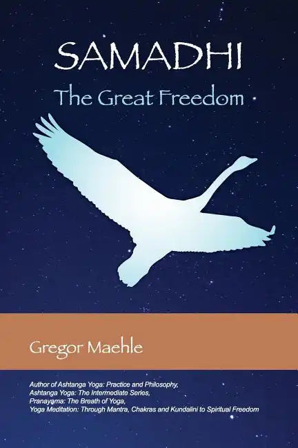 Samadhi The Great Freedom - Paperback