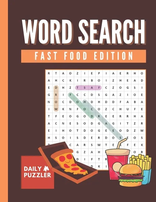 Fast Food Word Search: Large Print Word Search Puzzle Book for Adults and Kids, 30+ Fun Fast Food Themed Word Find Activities with Solutions - Paperback