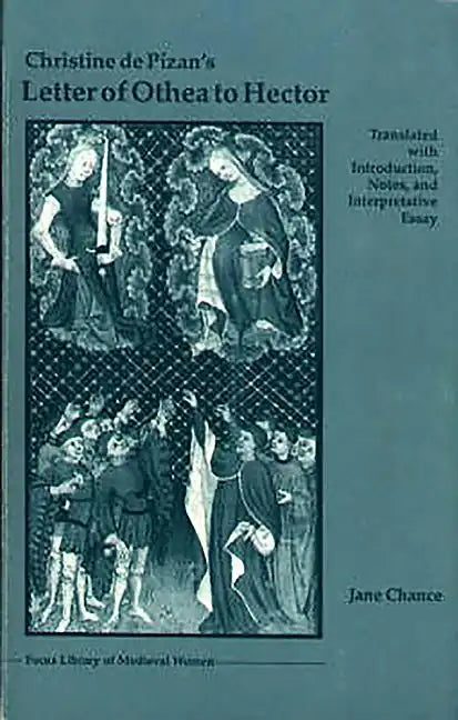 Christine de Pizan's Letter of Othea to Hector - Paperback