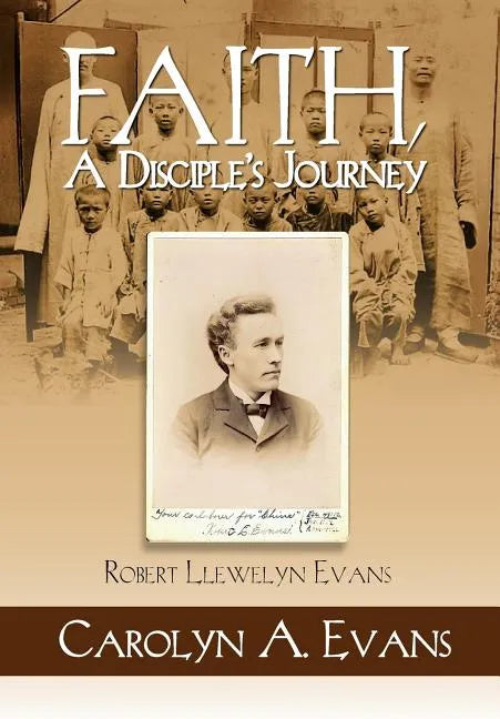 Faith, a Disciple's Journey - Hardcover