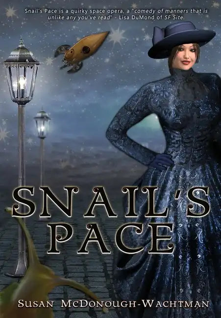 Snail's Pace - Hardcover