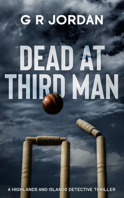 Dead At Third Man: A Highlands and Islands Detective Thriller - Paperback