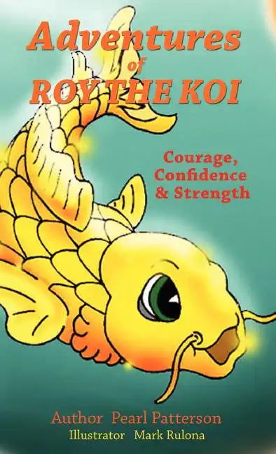 Adventures of Roy the Koi - Hardcover