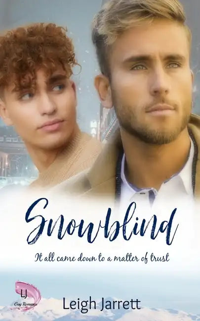 Snowblind: A Friends to Lovers Gay Romance - Paperback