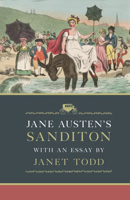 Jane Austen's Sanditon: With an Essay by Janet Todd - Hardcover