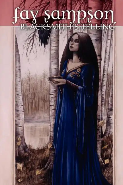 Morgan Le Fay 3: Blacksmith's Telling - Paperback