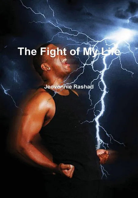 The Fight of My Life - Hardcover