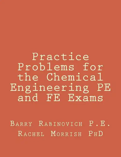Practice Problems for the Chemical Engineering PE and FE Exams - Paperback