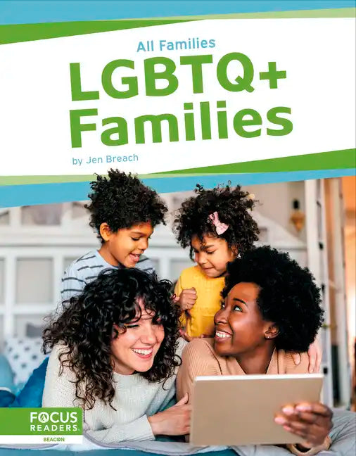 LGBTQ+ Families - Library Binding