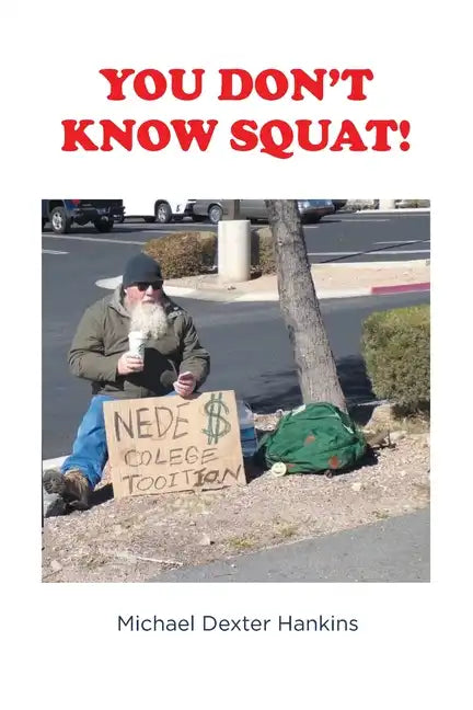 You Don't Know Squat! - Paperback