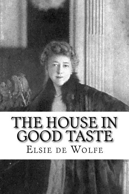 The House in Good Taste - Paperback