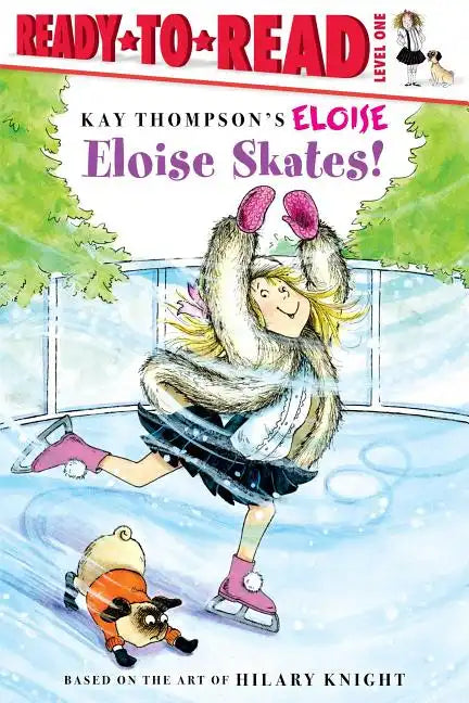 Eloise Skates!: Ready-To-Read Level 1 - Paperback
