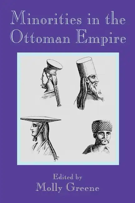 Minorities in the Ottoman Empire - Paperback