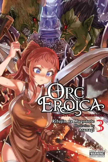 Orc Eroica, Vol. 3 (Light Novel): Conjecture Chronicles Volume 3 - Paperback