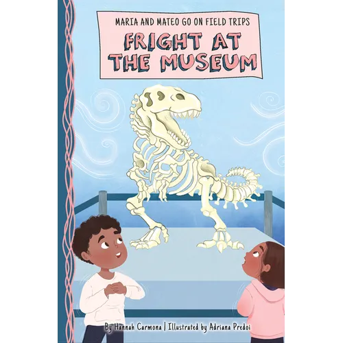 Fright at the Museum - Library Binding